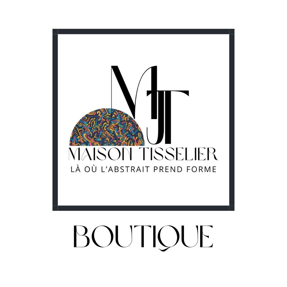 Logo Maison Tisselier - Là où l'abstrait prend forme - Boutique